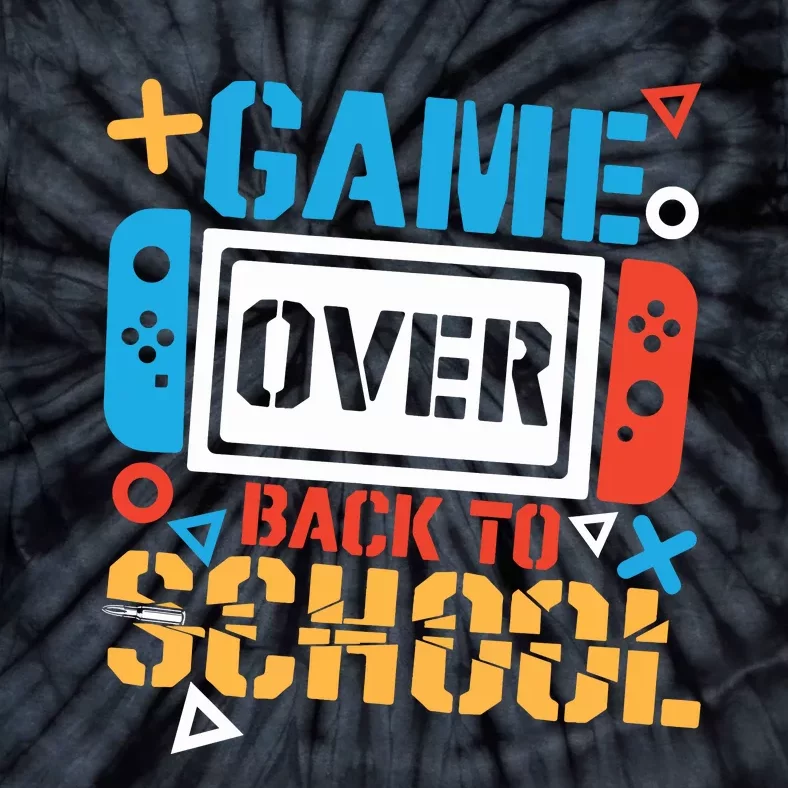 Game Over Back To School Gamer Tie-Dye T-Shirt