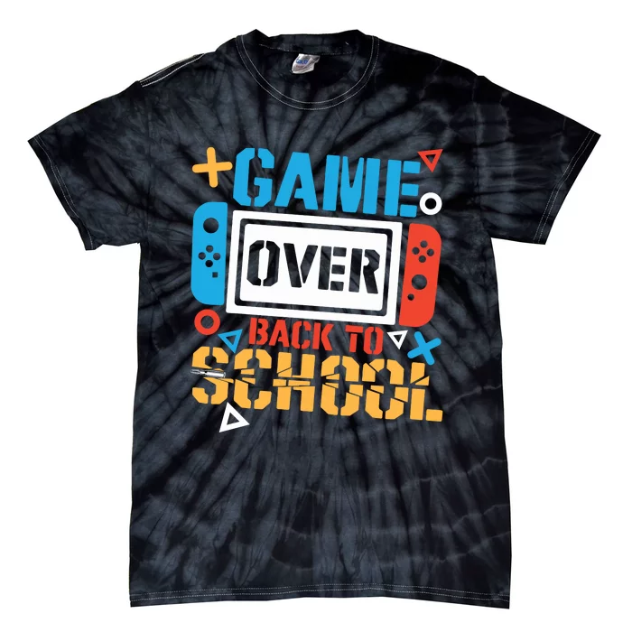 Game Over Back To School Gamer Tie-Dye T-Shirt