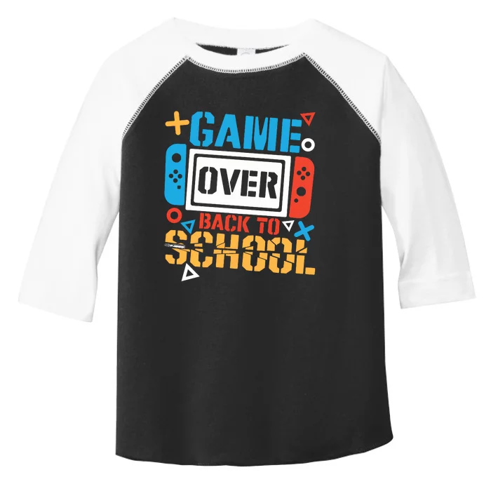 Game Over Back To School Gamer Toddler Fine Jersey T-Shirt