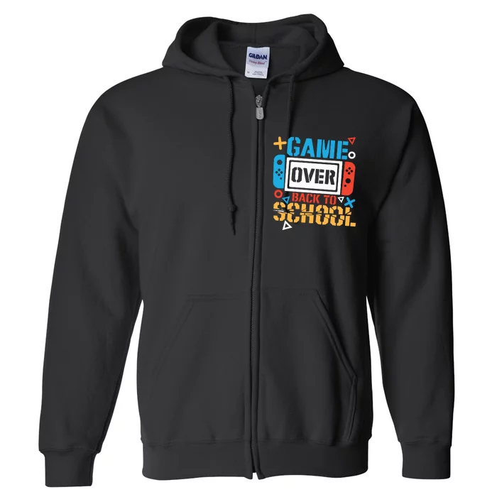 Game Over Back To School Gamer Full Zip Hoodie