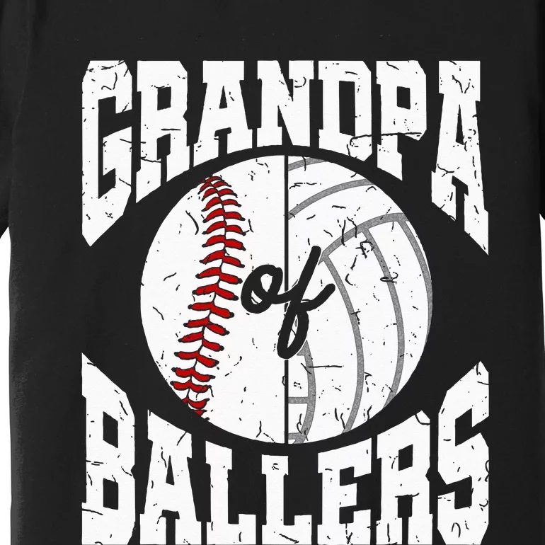 Grandpa Of Ballers Ball Grandfather Volleyball Baseball Premium T-Shirt