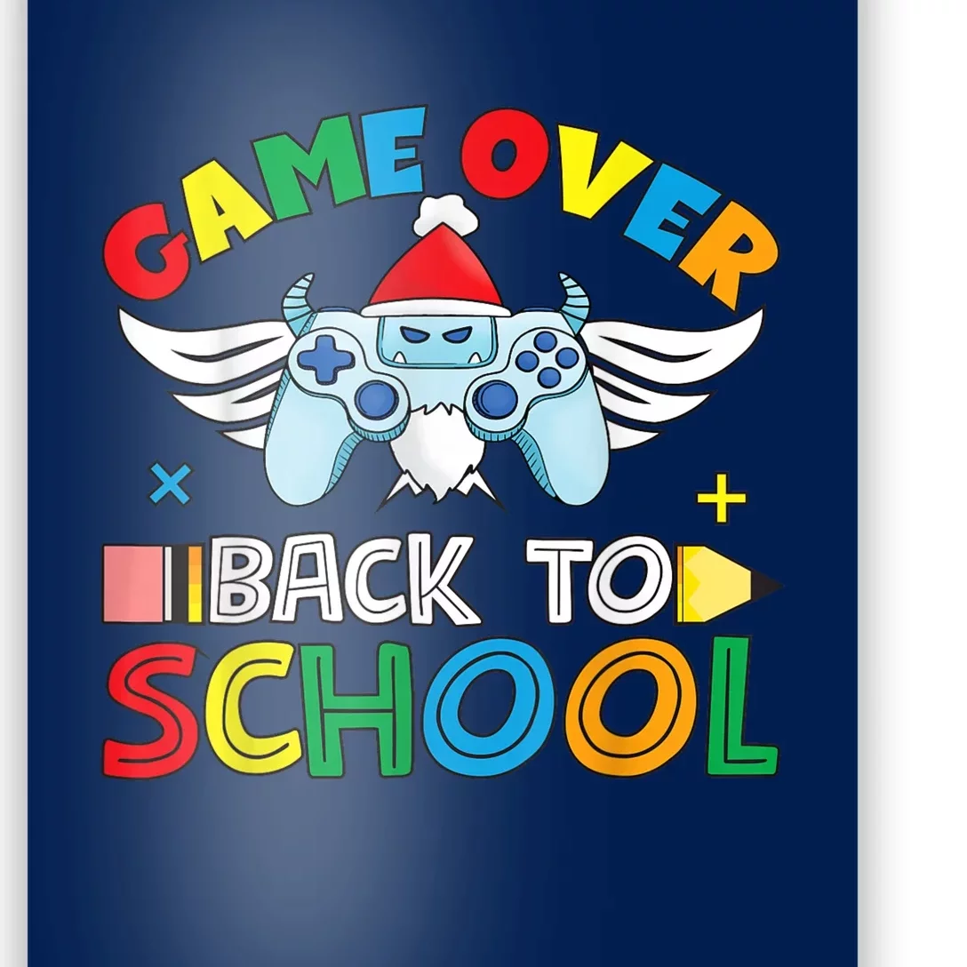 Game Over Back To School Funny Kids First Day School Poster