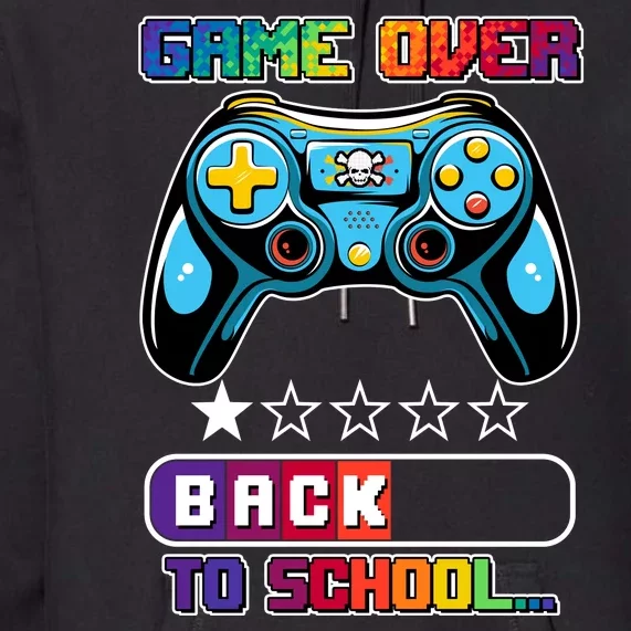 Game Over Back To School Gamer Premium Hoodie