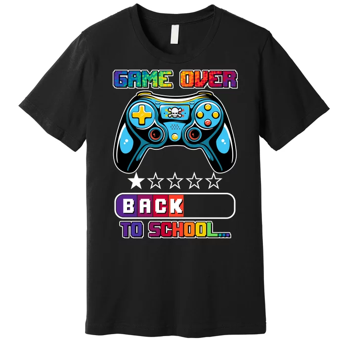 Game Over Back To School Gamer Premium T-Shirt