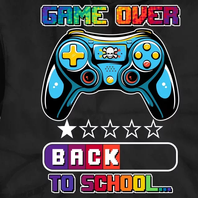 Game Over Back To School Gamer Tie Dye Hoodie