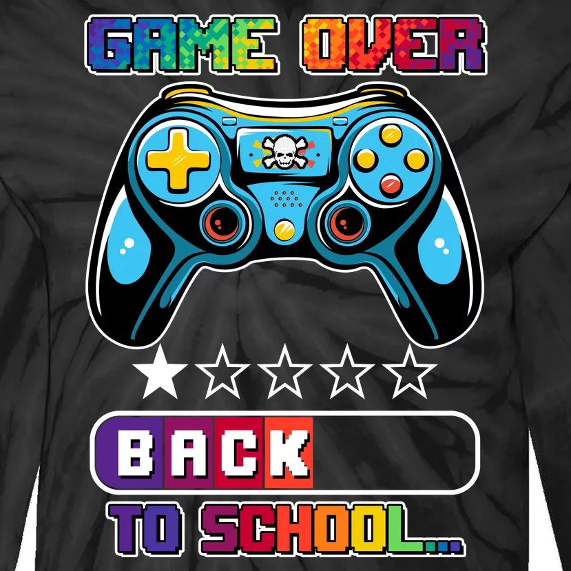 Game Over Back To School Gamer Tie-Dye Long Sleeve Shirt