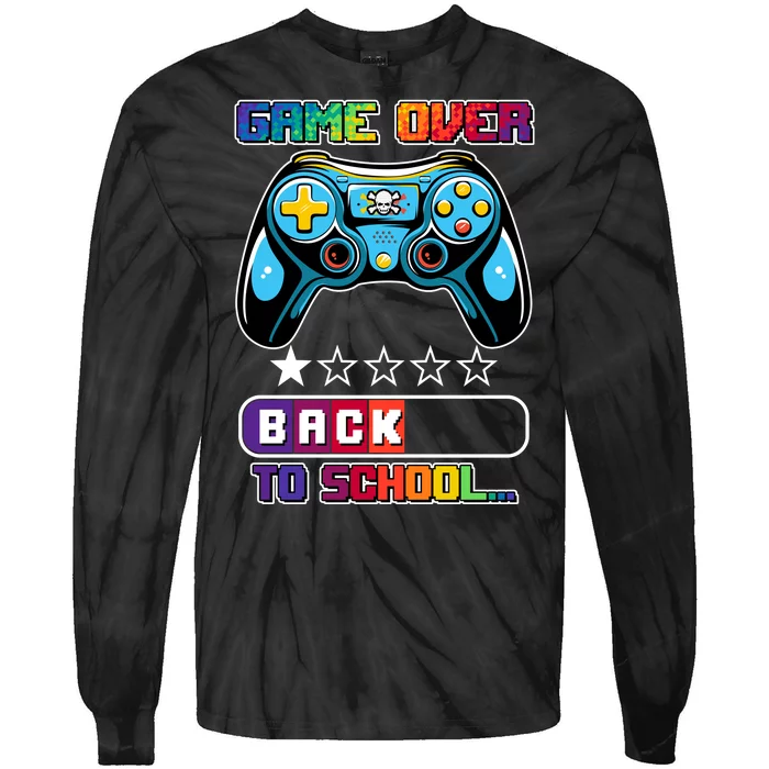 Game Over Back To School Gamer Tie-Dye Long Sleeve Shirt