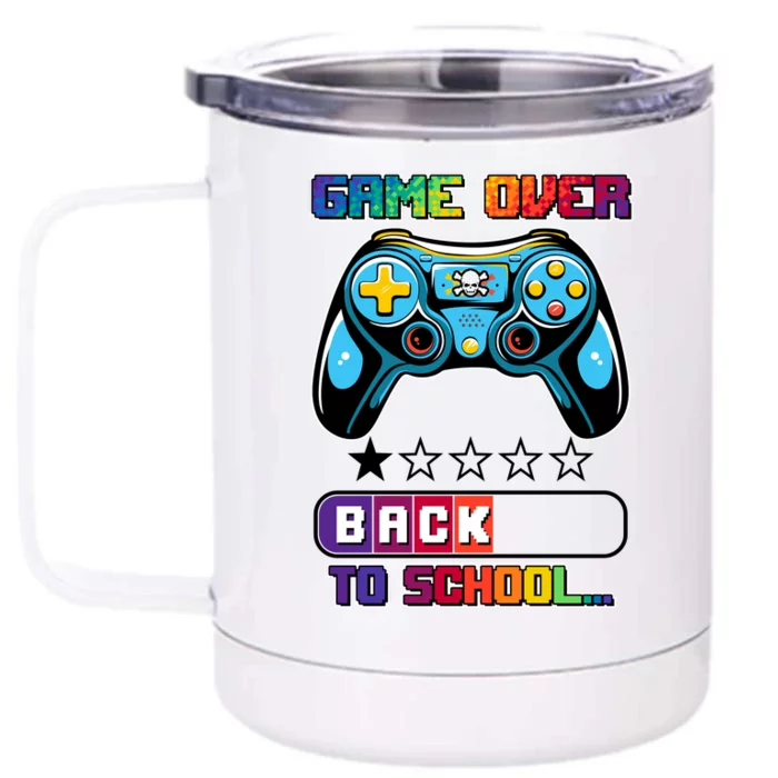 Game Over Back To School Gamer Front & Back 12oz Stainless Steel Tumbler Cup