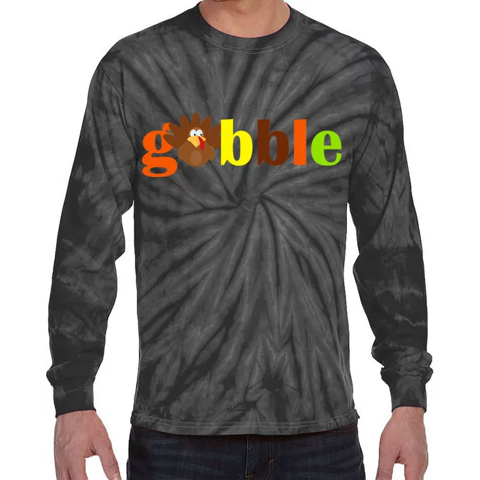 Gobble Cute Turkey Thanksgiving Tie-Dye Long Sleeve Shirt