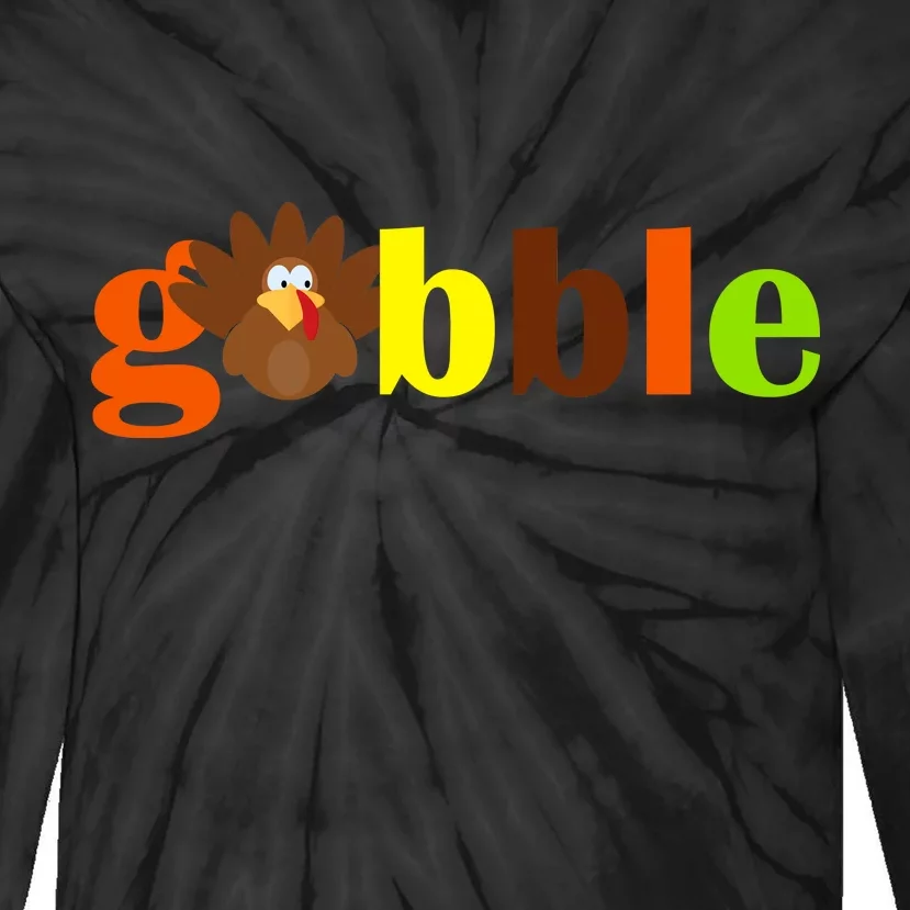 Gobble Cute Turkey Thanksgiving Tie-Dye Long Sleeve Shirt