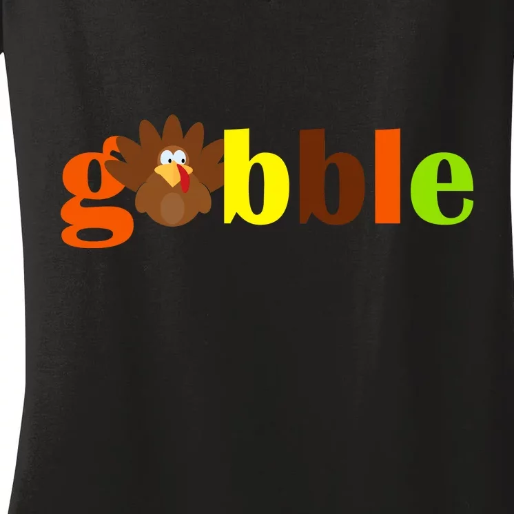 Gobble Cute Turkey Thanksgiving Women's V-Neck T-Shirt