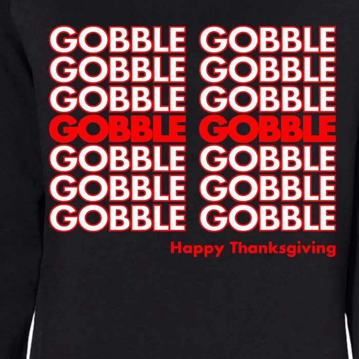 Gobble Gobble Retro Happy Thanksgiving Womens California Wash Sweatshirt