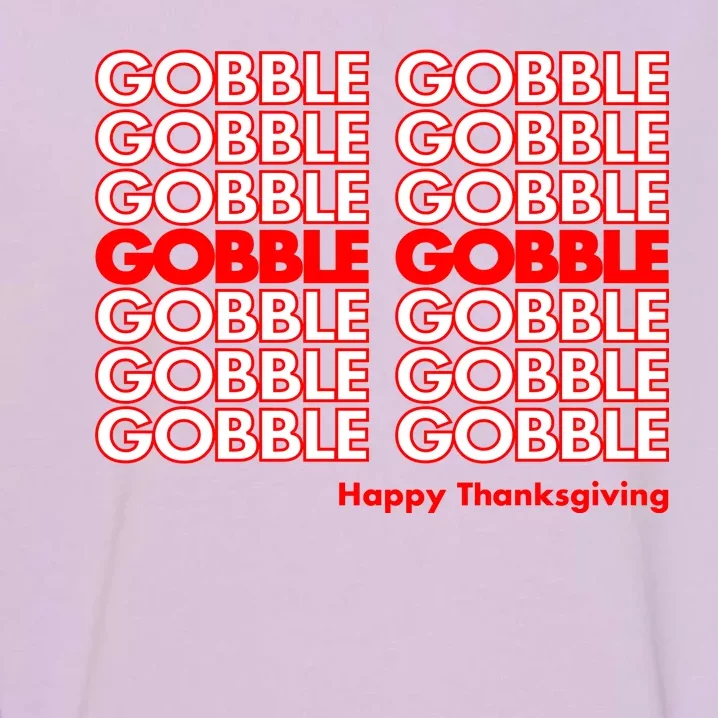 Gobble Gobble Retro Happy Thanksgiving Garment-Dyed Sweatshirt