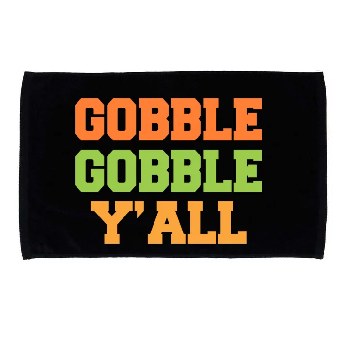 Gobble Gobble Y'All Thanksgiving Microfiber Hand Towel