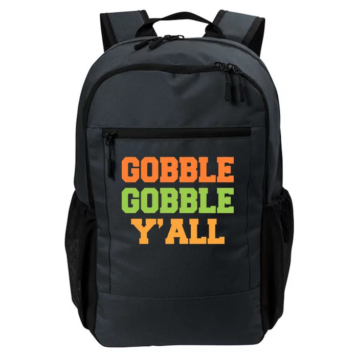 Gobble Gobble Y'All Thanksgiving Daily Commute Backpack