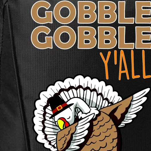 Gobble Gobble Y'all Turkey City Backpack