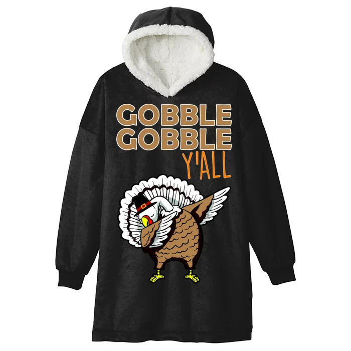 Gobble Gobble Y'all Turkey Hooded Wearable Blanket