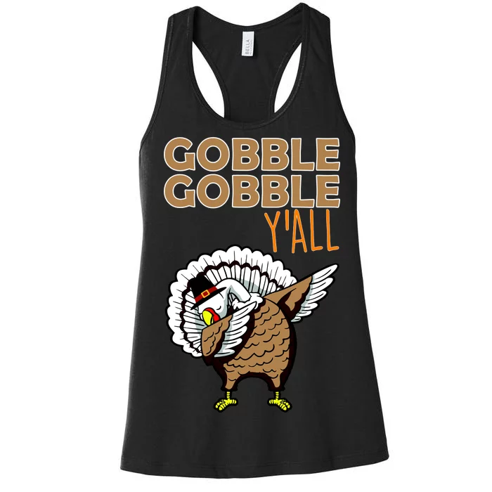 Gobble Gobble Y'all Turkey Women's Racerback Tank