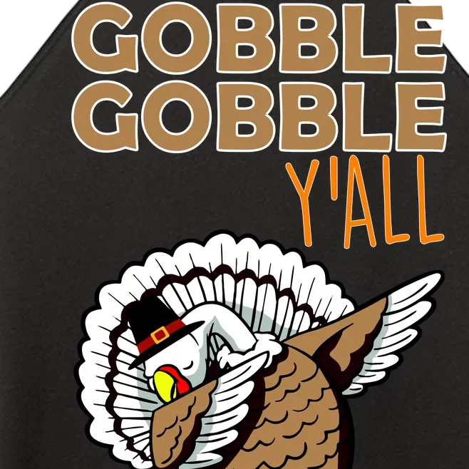 Gobble Gobble Y'all Turkey Women’s Perfect Tri Rocker Tank