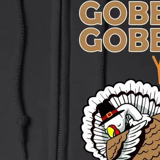 Gobble Gobble Y'all Turkey Full Zip Hoodie