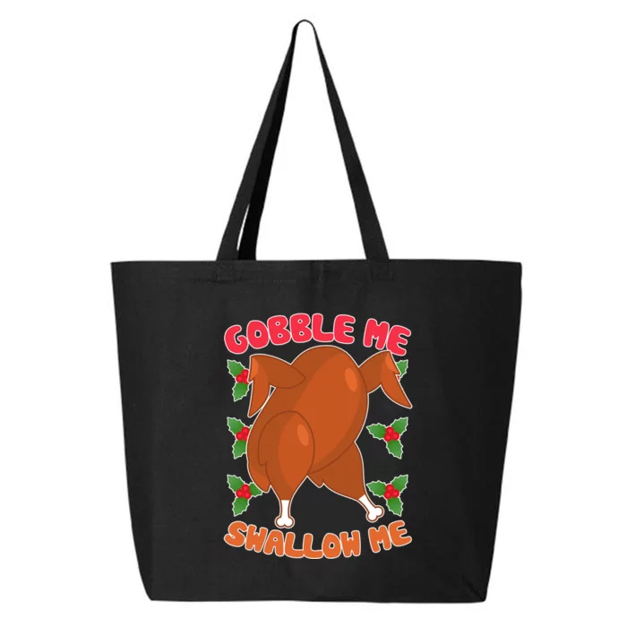 Gobble Me Swallow Me Dancing Turkey 25L Jumbo Tote