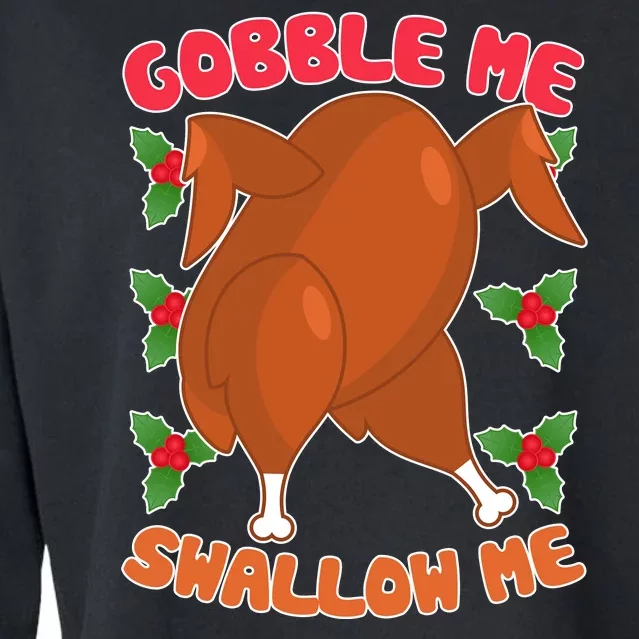 Gobble Me Swallow Me Dancing Turkey Cropped Pullover Crew