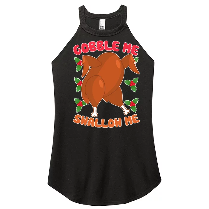 Gobble Me Swallow Me Dancing Turkey Women’s Perfect Tri Rocker Tank