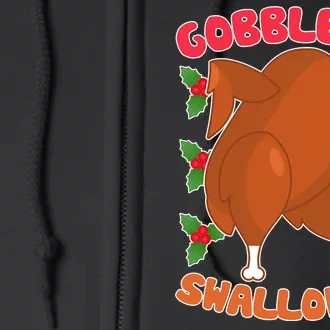 Gobble Me Swallow Me Dancing Turkey Full Zip Hoodie