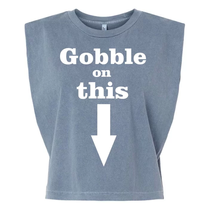 Gobble On This Garment-Dyed Women's Muscle Tee