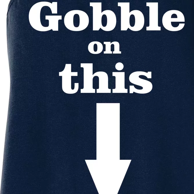 Gobble On This Women's Racerback Tank