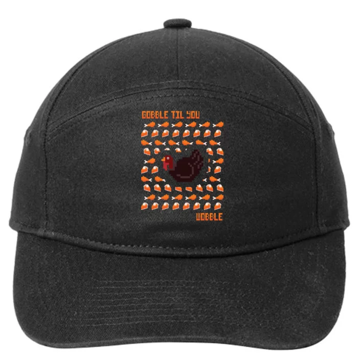 Gobble Til You Wobble 7-Panel Snapback Hat