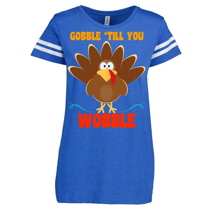 Gobble Till You Wobble Enza Ladies Jersey Football T-Shirt