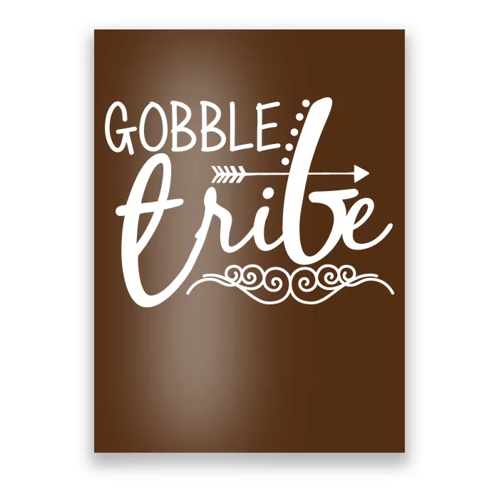 Gobble Tribe Poster