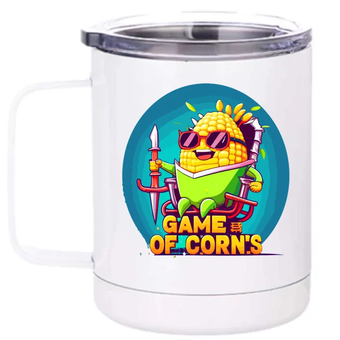 Game Of Corns Corn Cob Farmer Nerd Geek Cute Gift Front & Back 12oz Stainless Steel Tumbler Cup