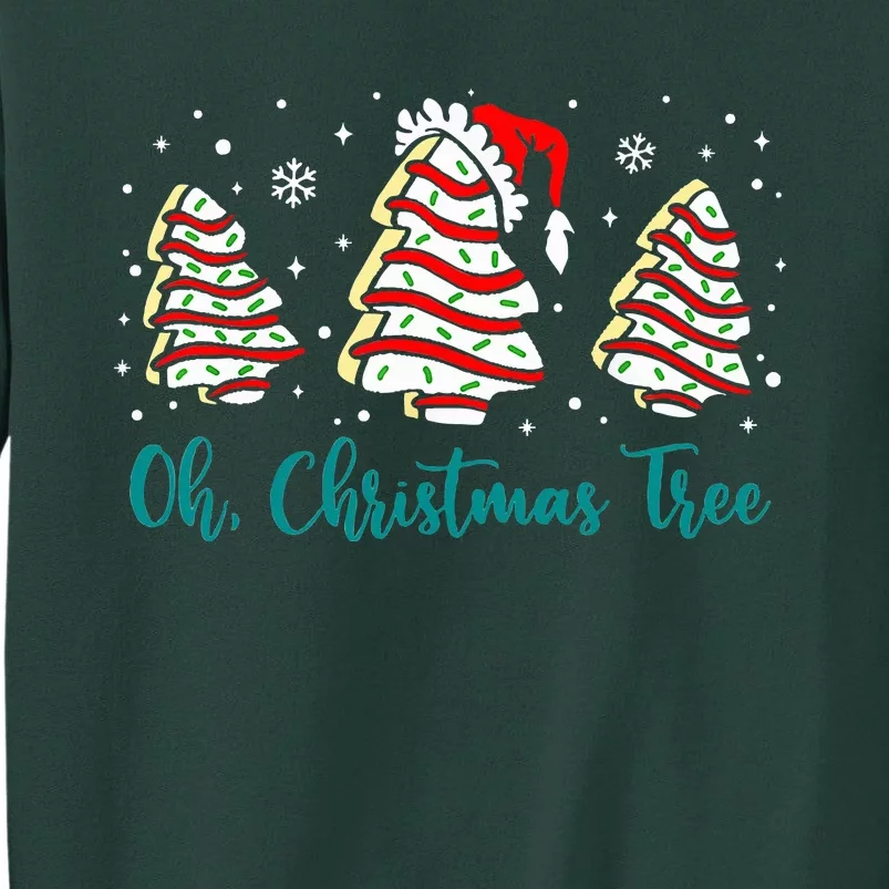 Groovy Oh Christmas Tree Cakes Debbie Becky Jen Cake Lovers Tall Sweatshirt