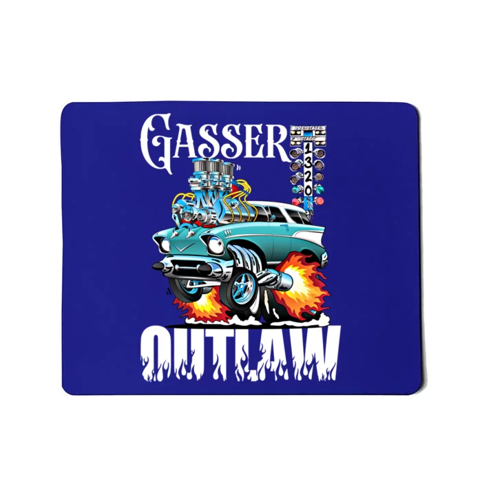 Gasser Outlaw Class Vintage Drag Racing Race Car Funny Gift Mousepad