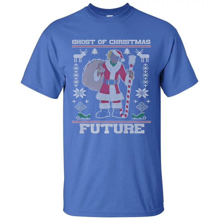 Ghost Of Christmas Future Ugly Christmas Sweater Rap Gift Tall T-Shirt