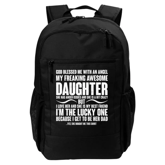 God Blessed Me With An Angel My Awesome Daughter Daily Commute Backpack