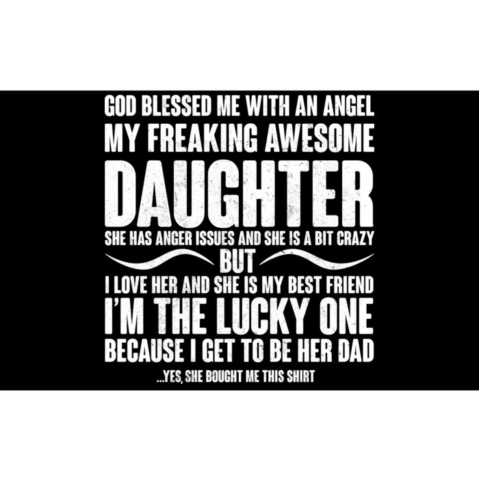 God Blessed Me With An Angel My Awesome Daughter Bumper Sticker