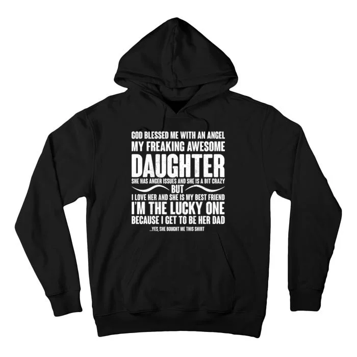 God Blessed Me With An Angel My Awesome Daughter Tall Hoodie