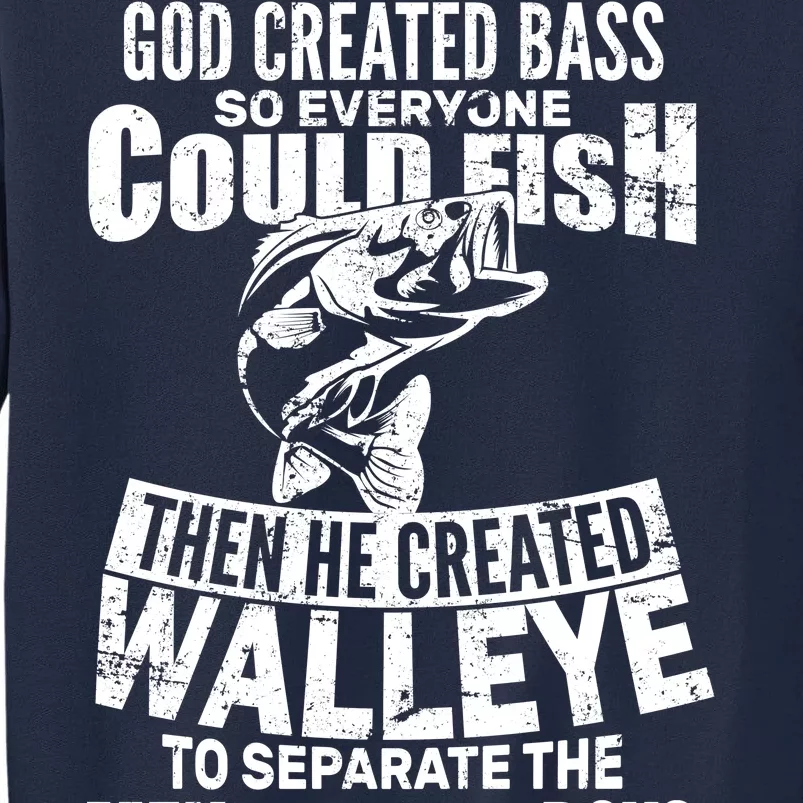 God Created Walleye Tall Sweatshirt