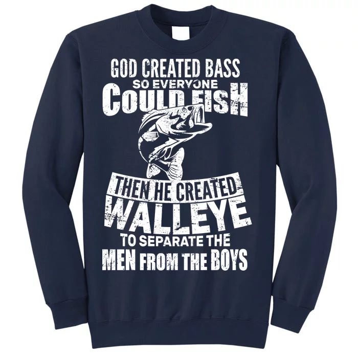 God Created Walleye Tall Sweatshirt