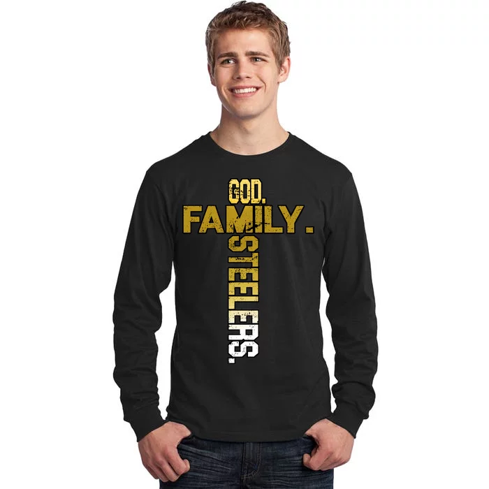 God Family Steelers Tall Long Sleeve T-Shirt