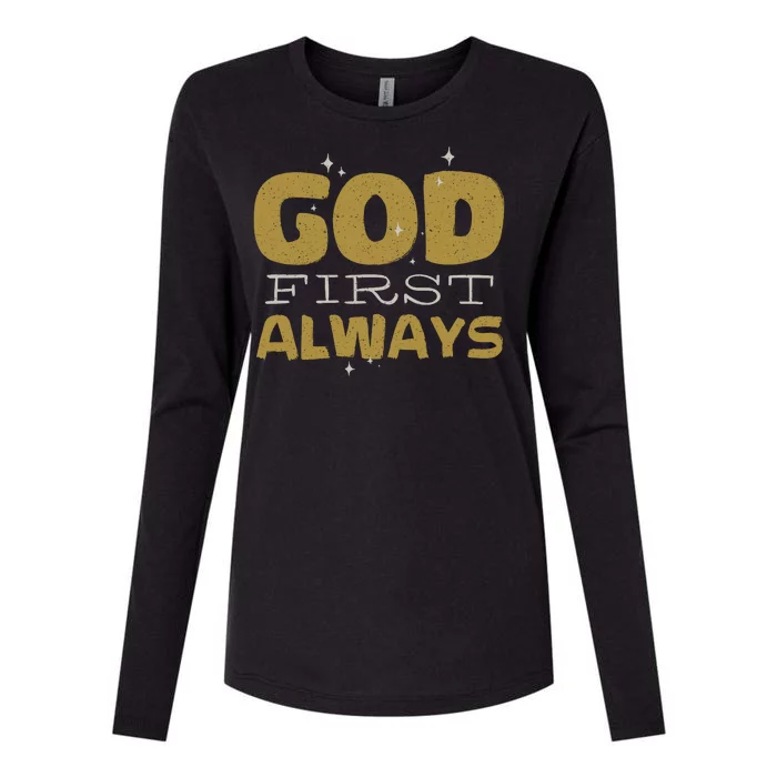 God First Always Womens Cotton Relaxed Long Sleeve T-Shirt