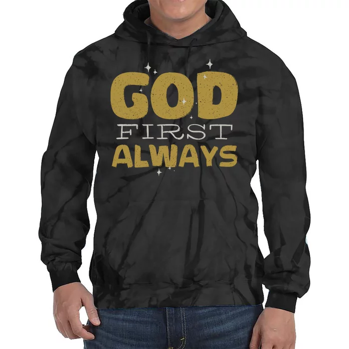 God First Always Tie Dye Hoodie