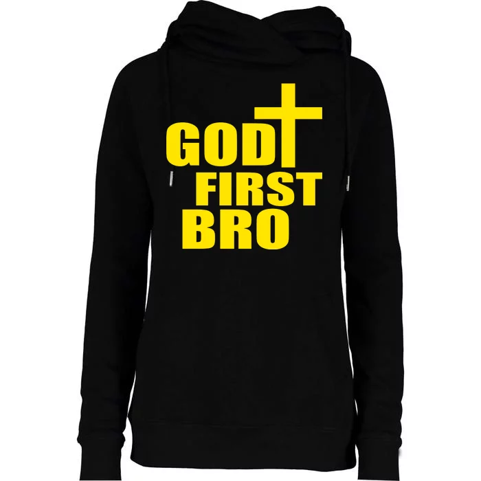 God First Bro Womens Funnel Neck Pullover Hood