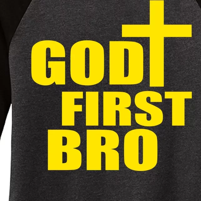 God First Bro Women's Tri-Blend 3/4-Sleeve Raglan Shirt