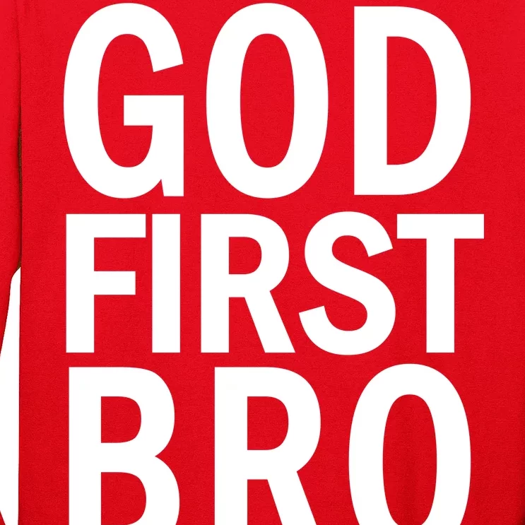 God First Bro Christian Long Sleeve Shirt