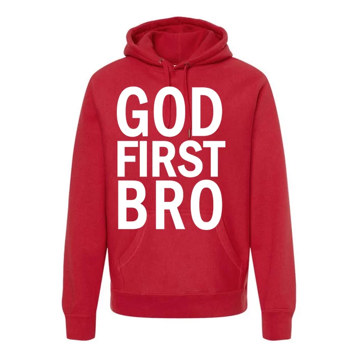 God First Bro Christian Premium Hoodie