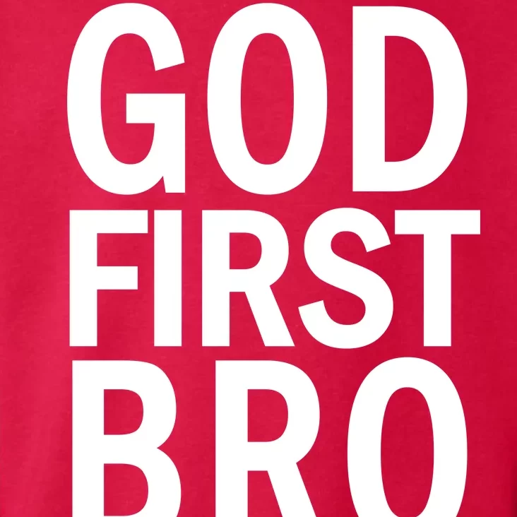 God First Bro Christian Toddler Hoodie